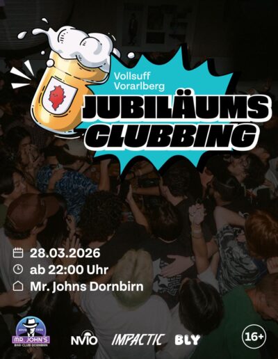 Mr. John's BAR. CLUB. DORNBIRN. | 5 JAHRE VOLLSUFF